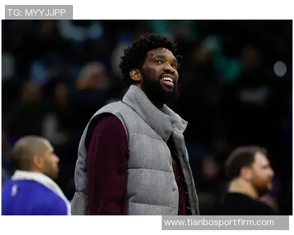 恩比德赞马克西独当一面展现MVP级别表现为其感到自豪